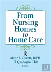 From Nursing Homes To Home Care