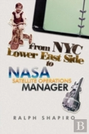 From Nyc Lower East Side To Nasa Satelli