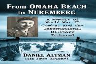 From Omaha Beach To Nuremberg