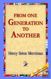 From One Generation To Another