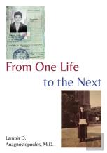 From One Life To The Next