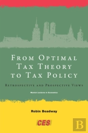 From Optimal Tax Theory To Tax Policy