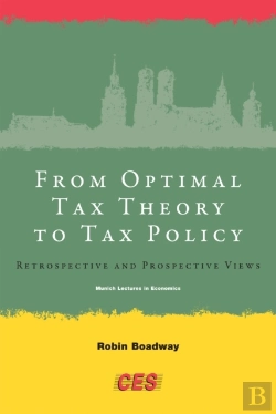 Bertrand.pt - From Optimal Tax Theory To Tax Policy