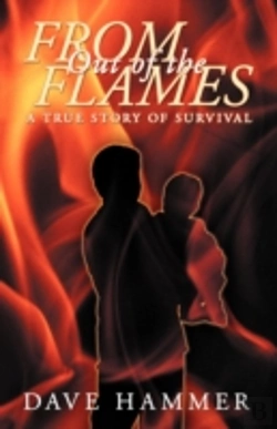 Bertrand.pt - From Out Of The Flames: A True Story Of