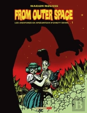 From Outer Space, Les Aventures En Apesanteur D'Evrett Scool T.1
