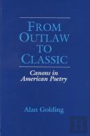 From Outlaw To Classic