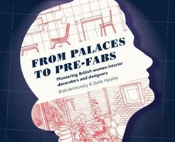 From Palaces To Pre-Fabs