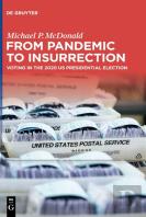 From Pandemic To Insurrection: Voting In The 2020 Us Presidential Election