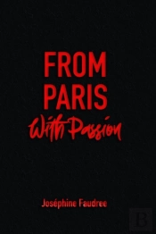 From Paris With Passion