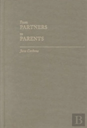 From Partners To Parents