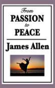 From Passion To Peace