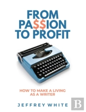 From Passion To Profit