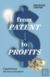 From Patent To Profits