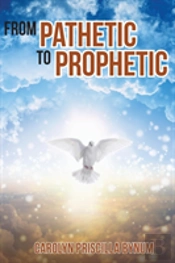 From Pathetic To Prophetic