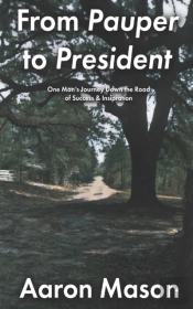 From Pauper To President