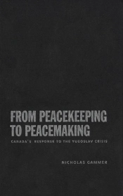 From Peacekeeping To Peacemaking