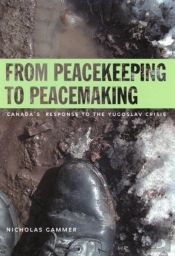 From Peacekeeping To Peacemaking