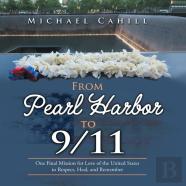 From Pearl Harbor To 9/11