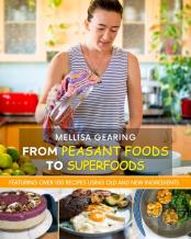 From Peasant Foods To Superfoods
