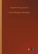 From Peking To Mandalay