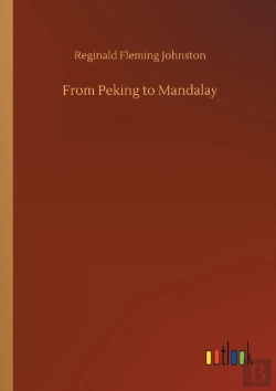 Bertrand.pt - From Peking To Mandalay