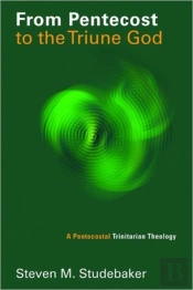 From Pentecost To The Fellowship Of The Triune God