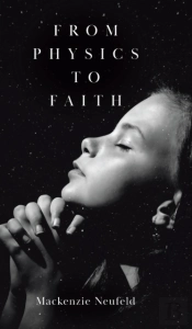 From Physics To Faith