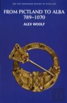 From Pictland To Alba, 789-1070