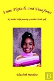 From Pigtails And Pinafores