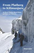 From Platberg To Kilimanjaro