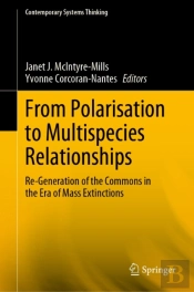 From Polarisation To Multispecies Relationships