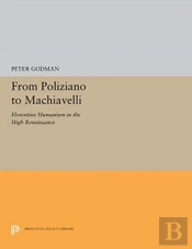 From Poliziano To Machiavelli