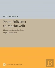 From Poliziano To Machiavelli