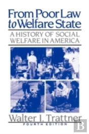From Poor Law To Welfare State, 4th Edition