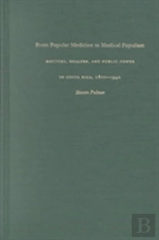 From Popular Medicine To Medical Populism