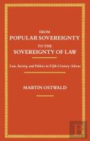From Popular Sovereignty To The Sovereignty Of Law