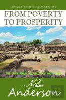 From Poverty To Prosperity, The Truth About The Wealth Of God'S Love