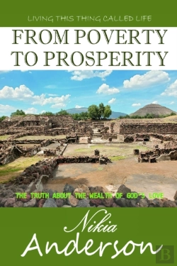 Bertrand.pt - From Poverty To Prosperity, The Truth About The Wealth Of God'S Love