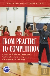 From Practice To Competition