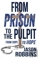 From Prison To The Pulpit