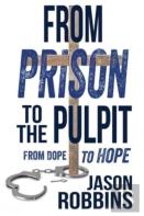 From Prison To The Pulpit