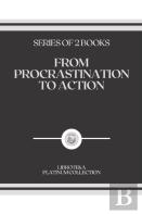 From Procrastination To Action