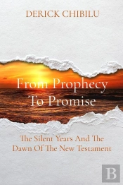 From Prophecy To Promise