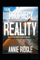 From Prophecy To Reality