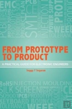 Bertrand.pt - From Prototype To Product - A Practical Guide For Electronic Engineers