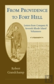 From Providence To Fort Hell: Letters Fr