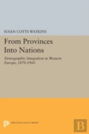 From Provinces Into Nations