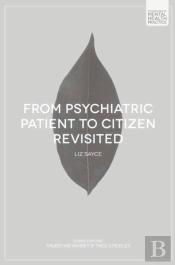 From Psychiatric Patient To Citizen Revisited