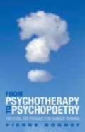 From Psychotherapy To Psychopoetry