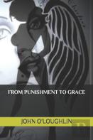 From Punishment To Grace